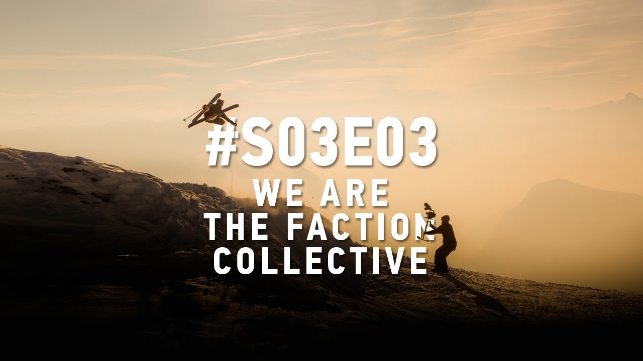 We Are The Faction Collective: #S03E03 (4K Ultra HD)